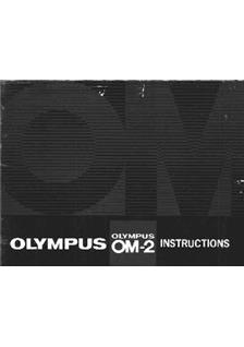 Olympus OM 2 manual. Camera Instructions.